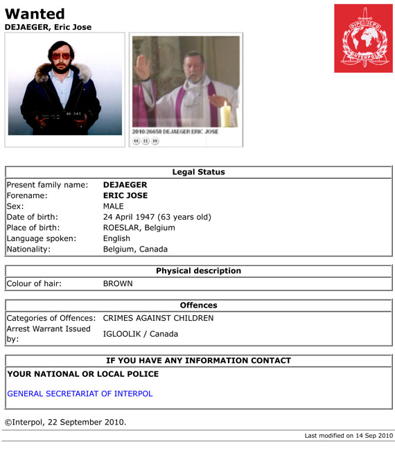 This past Sept. 14, Interpol issued a new arrest warrant for Father Eric Dejaeger.