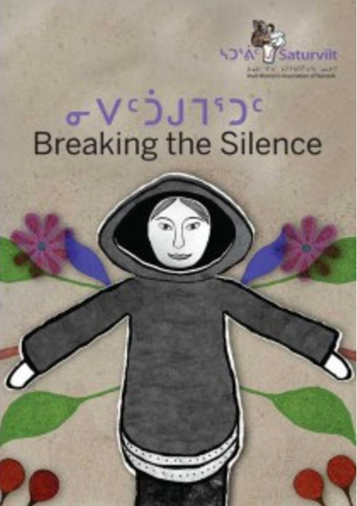 Breaking the Silence, or Nipaittuugumartut, features interviews with four women who themselves have experienced and overcome abuse in their own homes and lives. (IMAGE COURTESY OF SATURVIIT) 