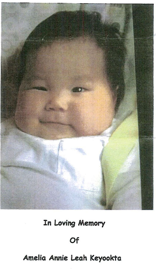 Baby Amelia Annie Leah Keyookta, aged about four and a half months, died on July 29, 2015 while in the care of the Department of Family Services. Dr. Christopher Milroy, a medical examiner, testified at a coroner's inquest yesterday that, following an autopsy, he cannot determine the cause of death. (EVIDENCE PHOTO)